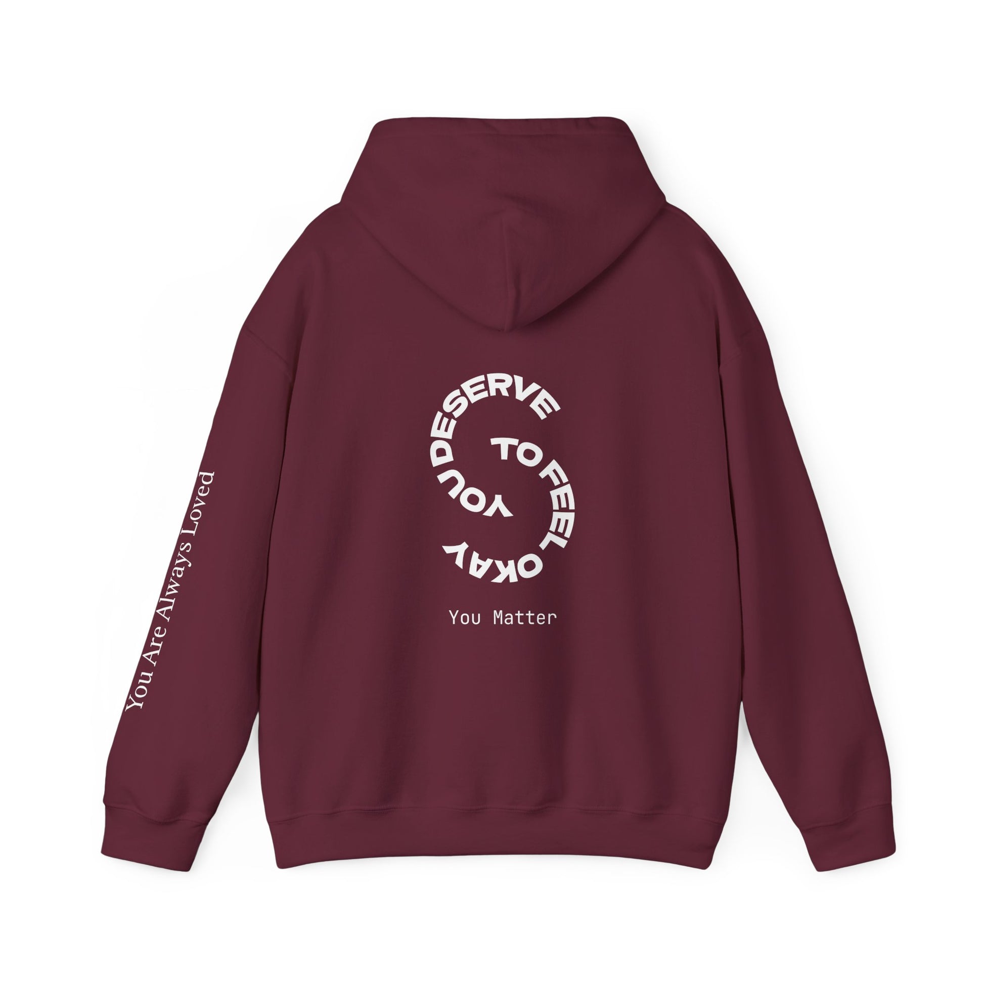 "You Are Always Loved" Hoodie (Dark)