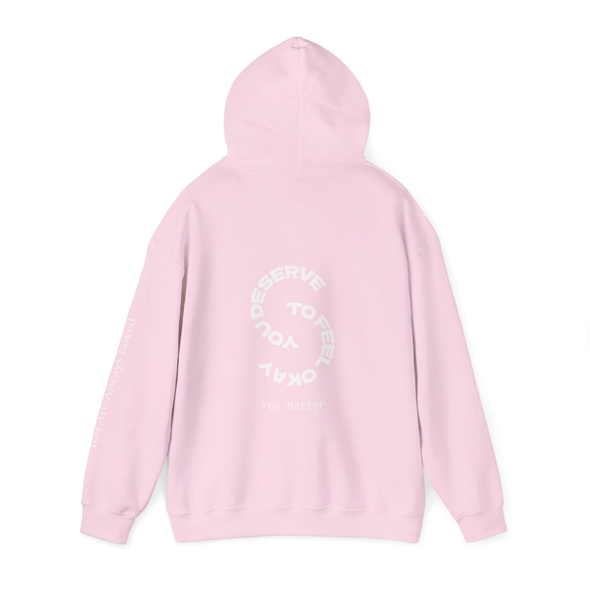 "You Are Always Loved" Hoodie (Dark)