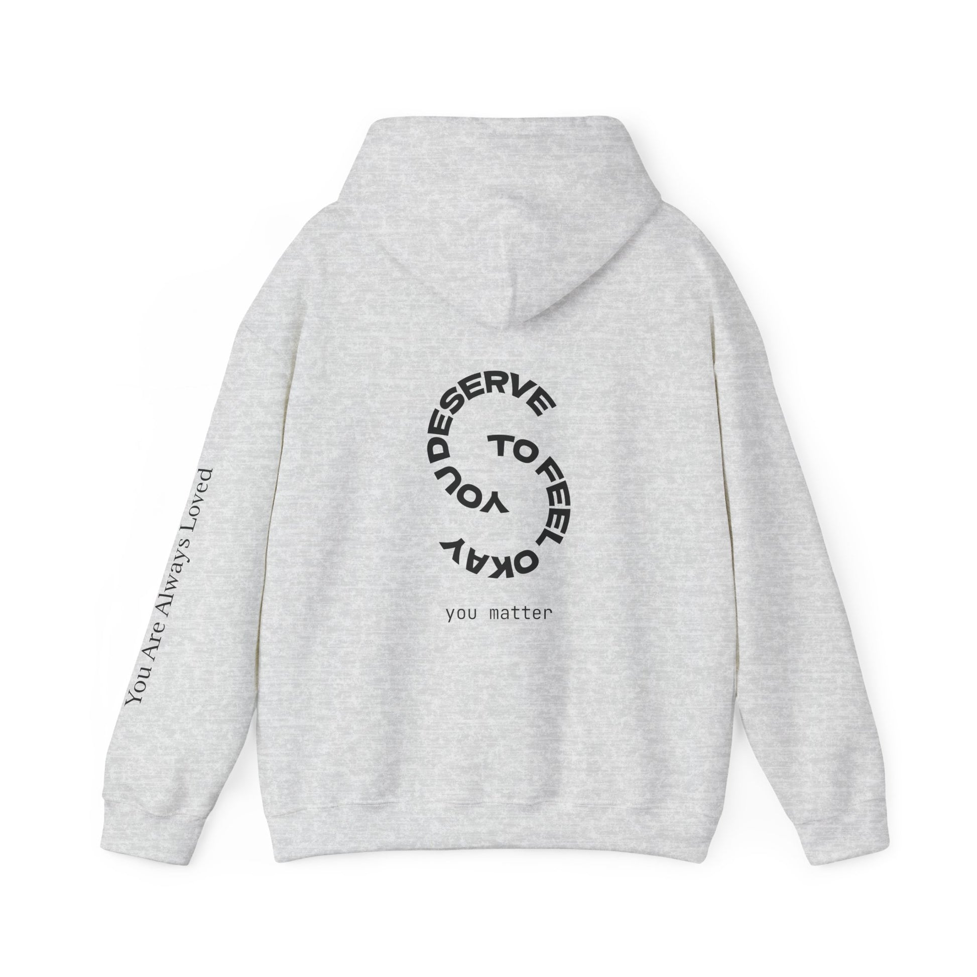 "You Are Always Loved" Hoodie (Light)
