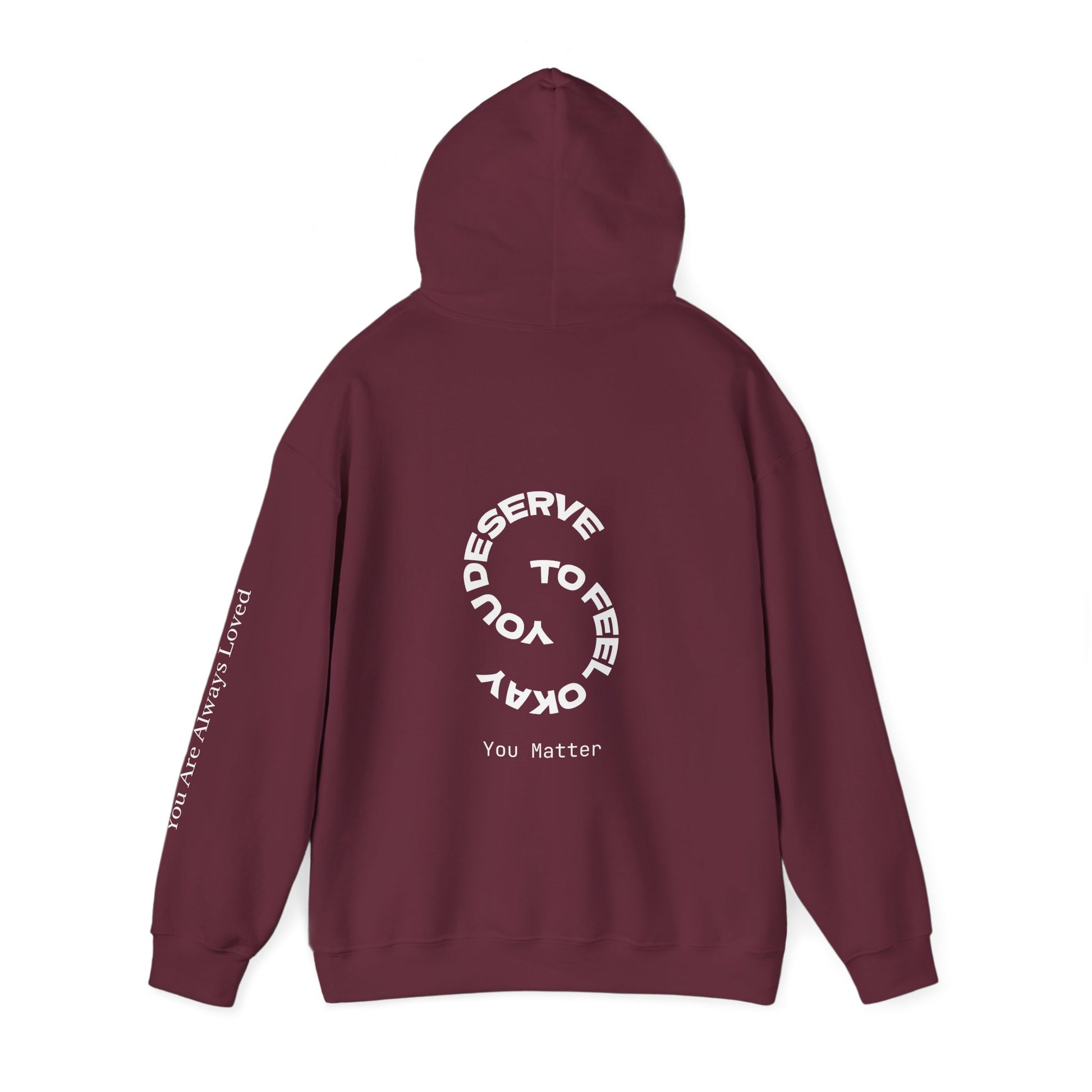 "You Are Always Loved" Hoodie (Dark)