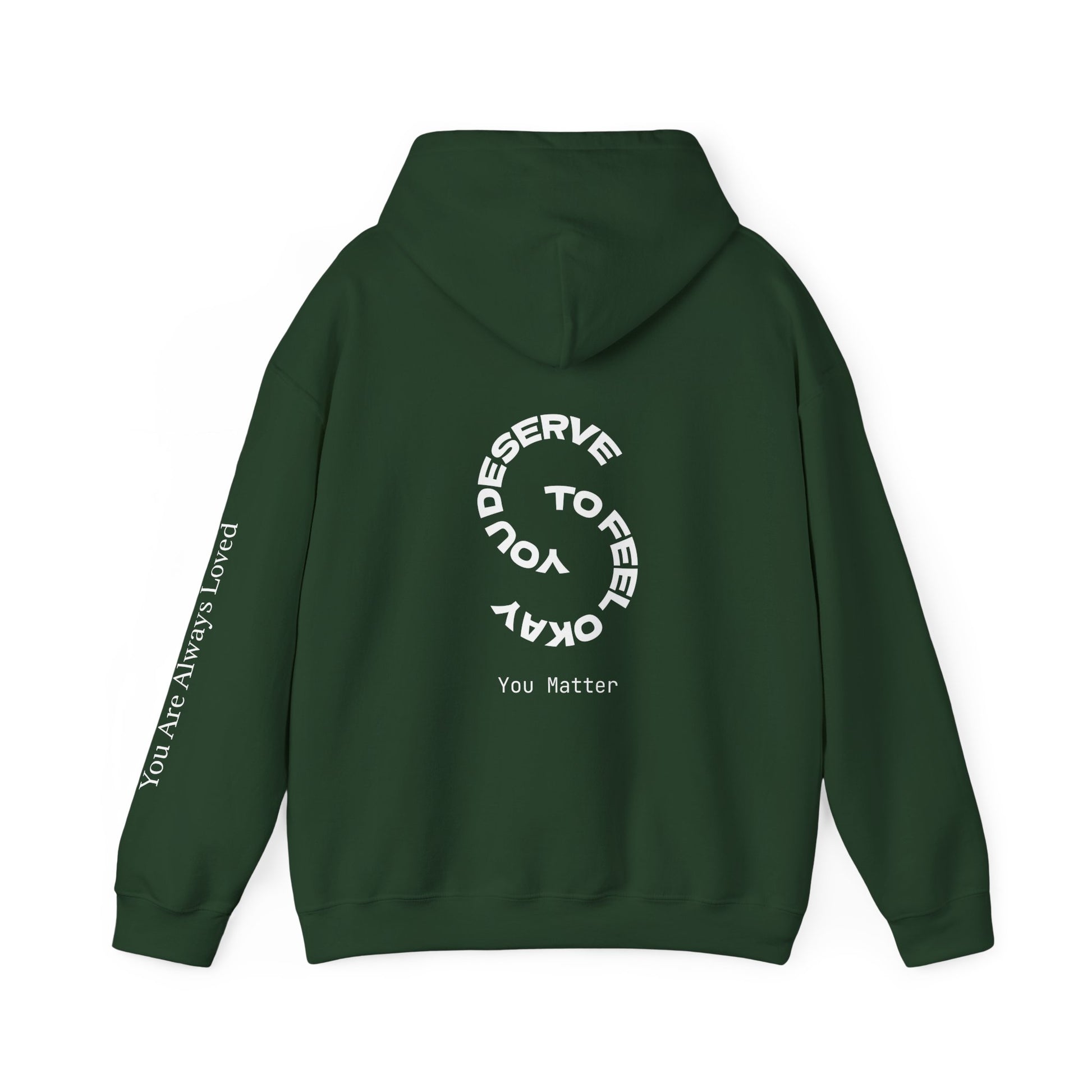 "You Are Always Loved" Hoodie (Dark)