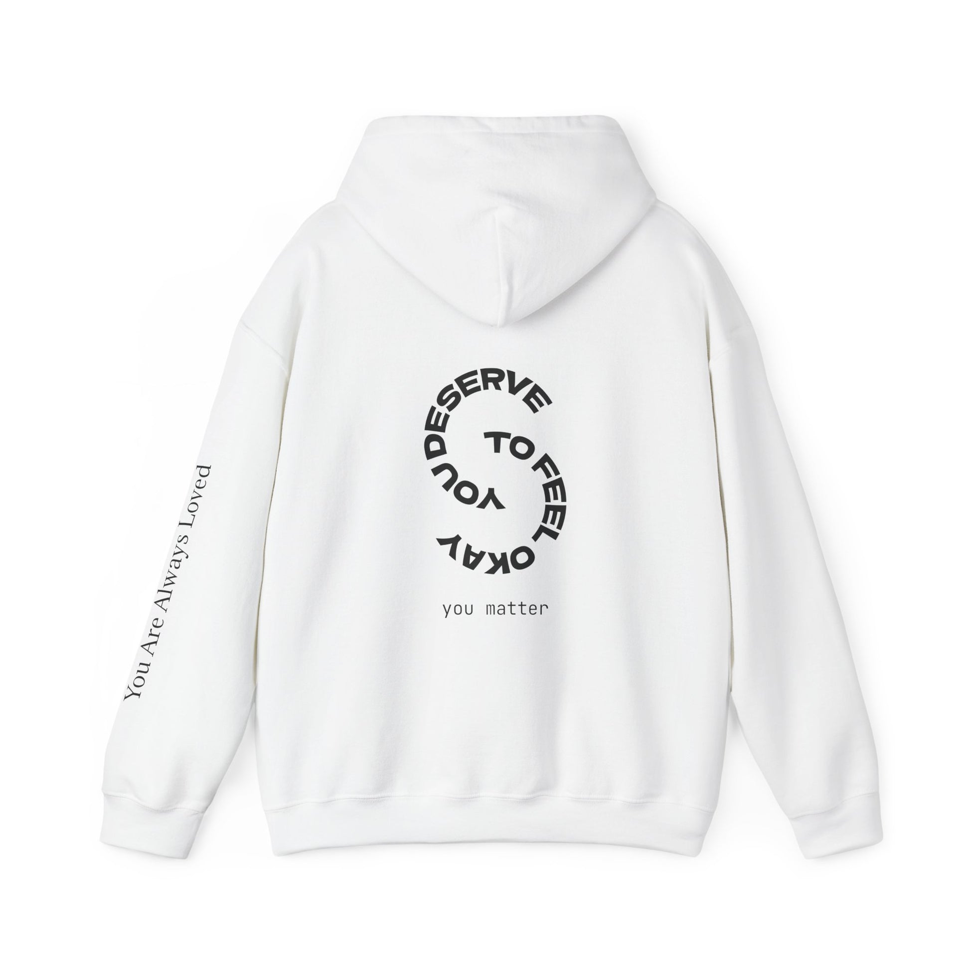 "You Are Always Loved" Hoodie (Light)