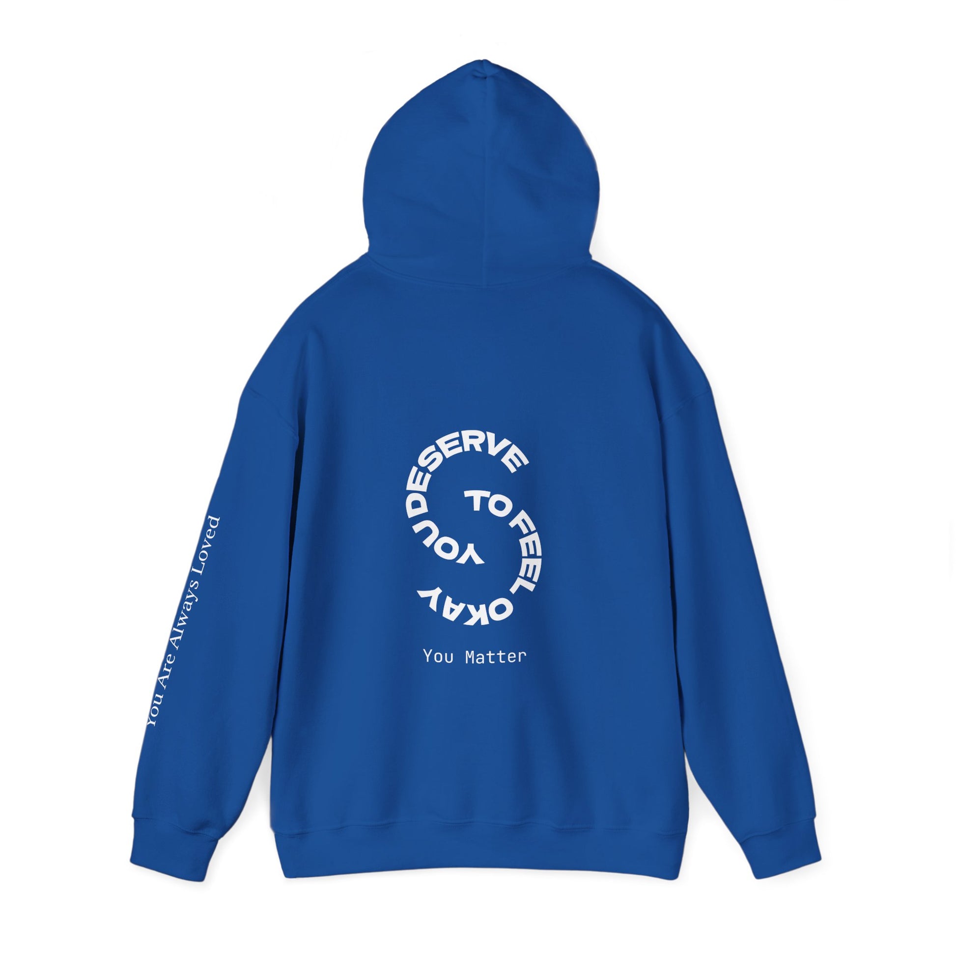 "You Are Always Loved" Hoodie (Dark)