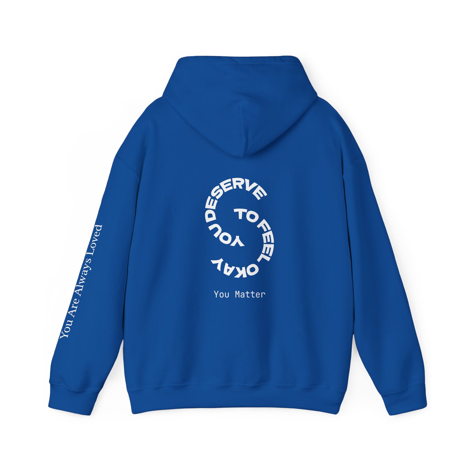 "You Are Always Loved" Hoodie (Dark)