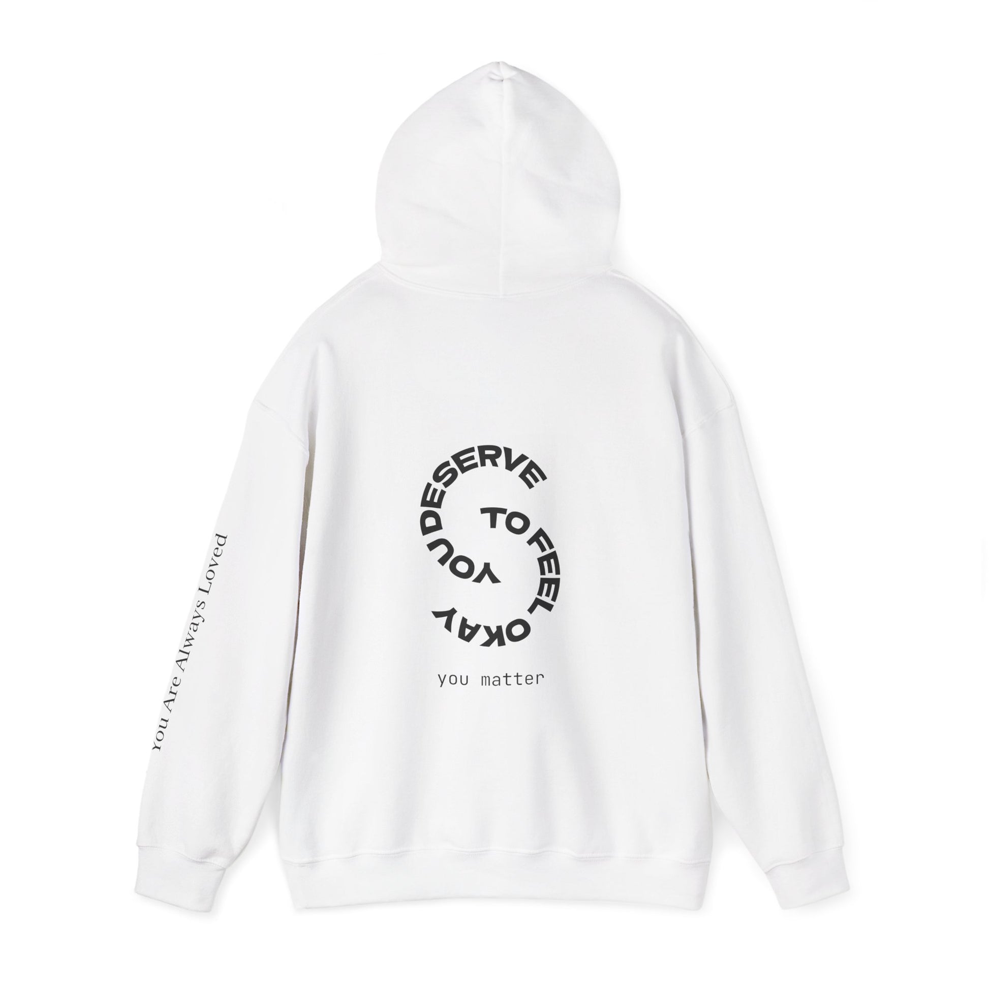 "You Are Always Loved" Hoodie (Light)