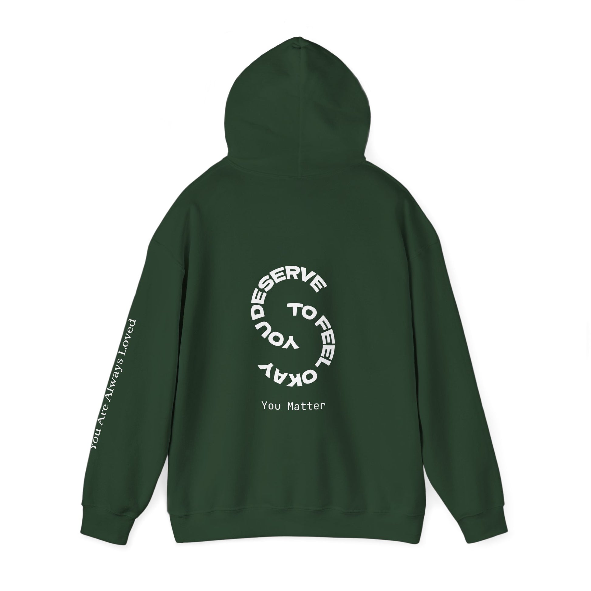 "You Are Always Loved" Hoodie (Dark)
