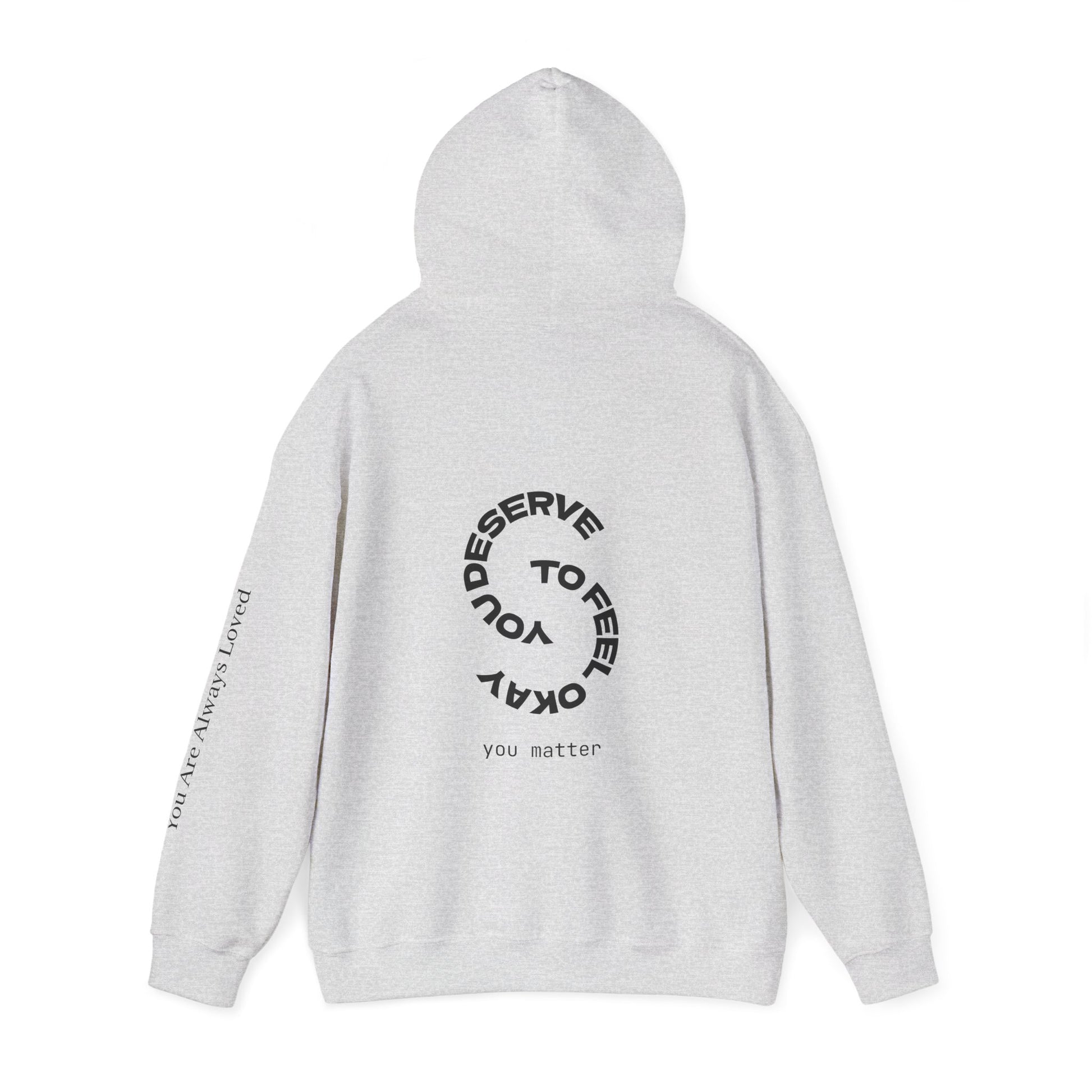"You Are Always Loved" Hoodie (Light)