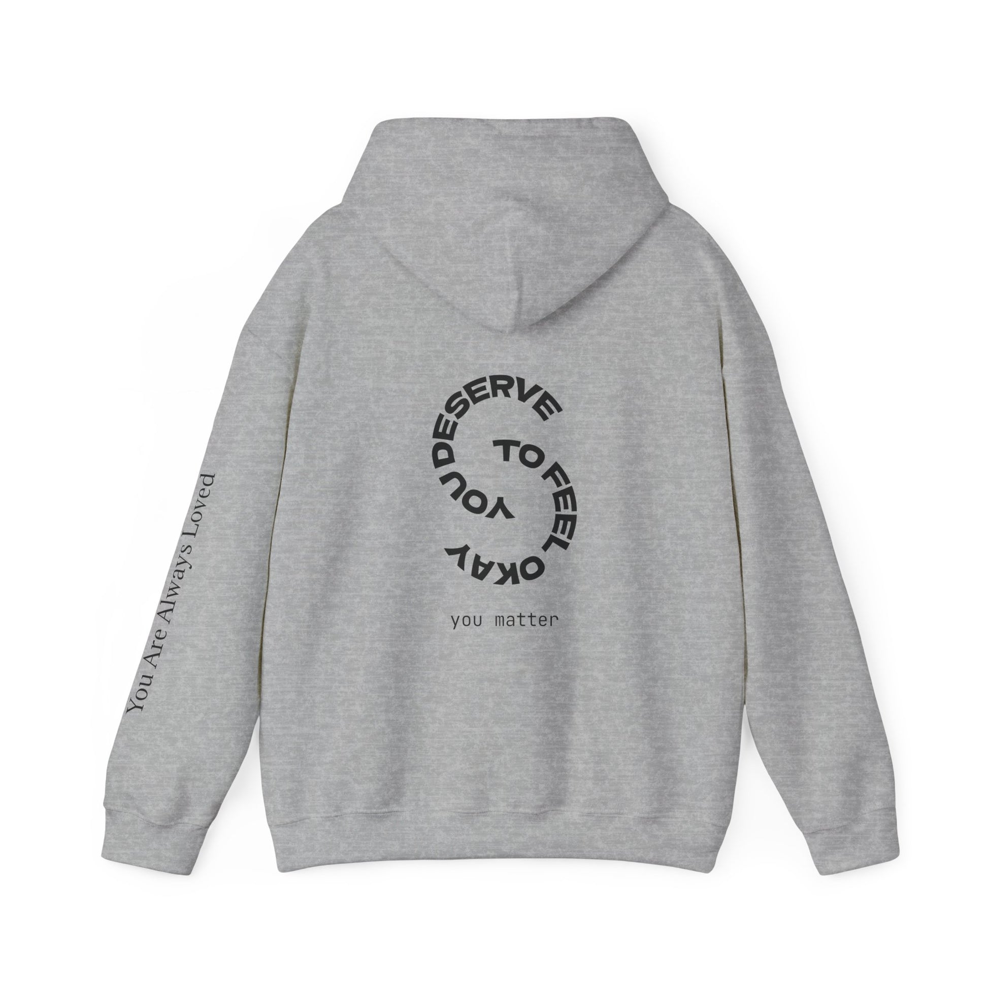 "You Are Always Loved" Hoodie (Light)