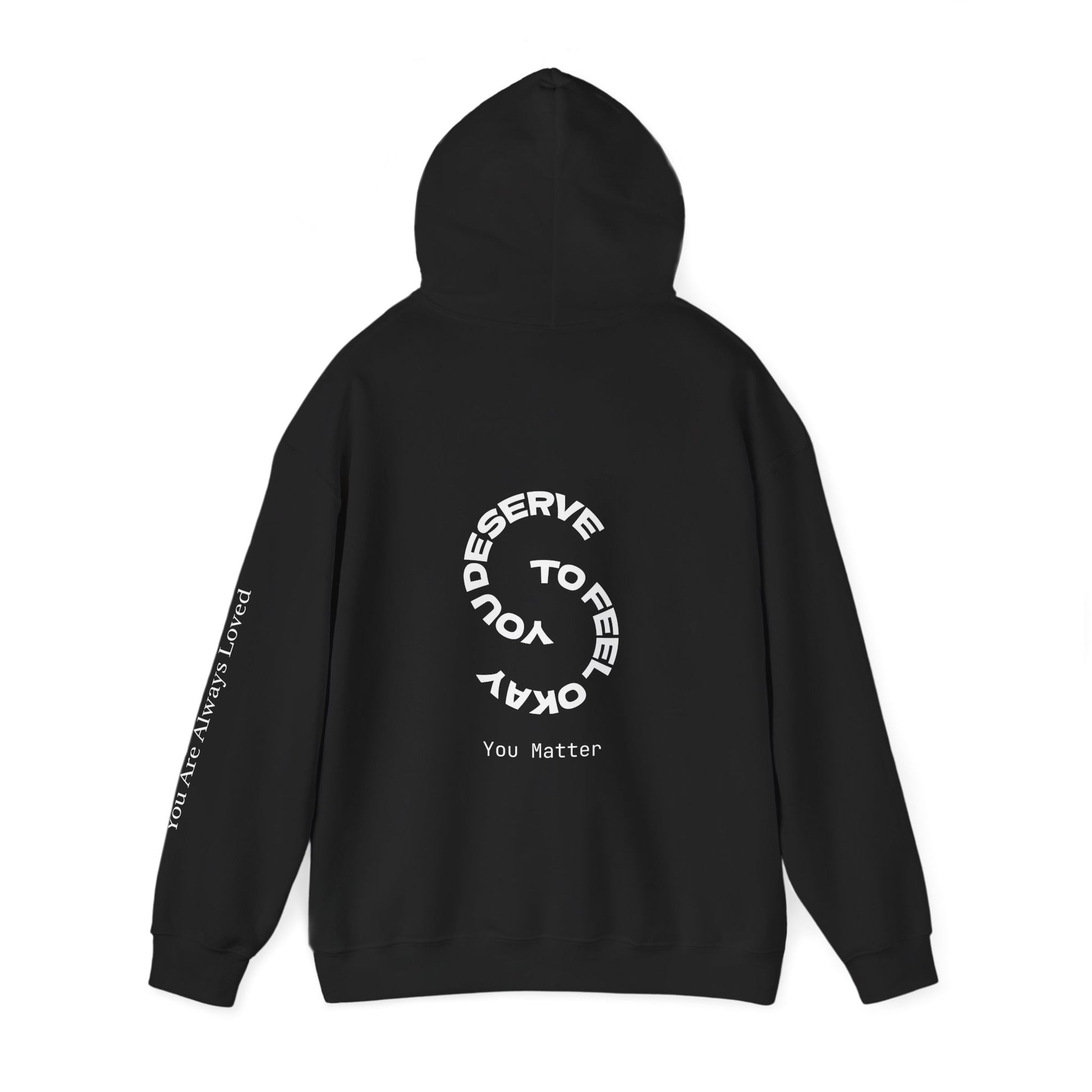 "You Are Always Loved" Hoodie (Dark)