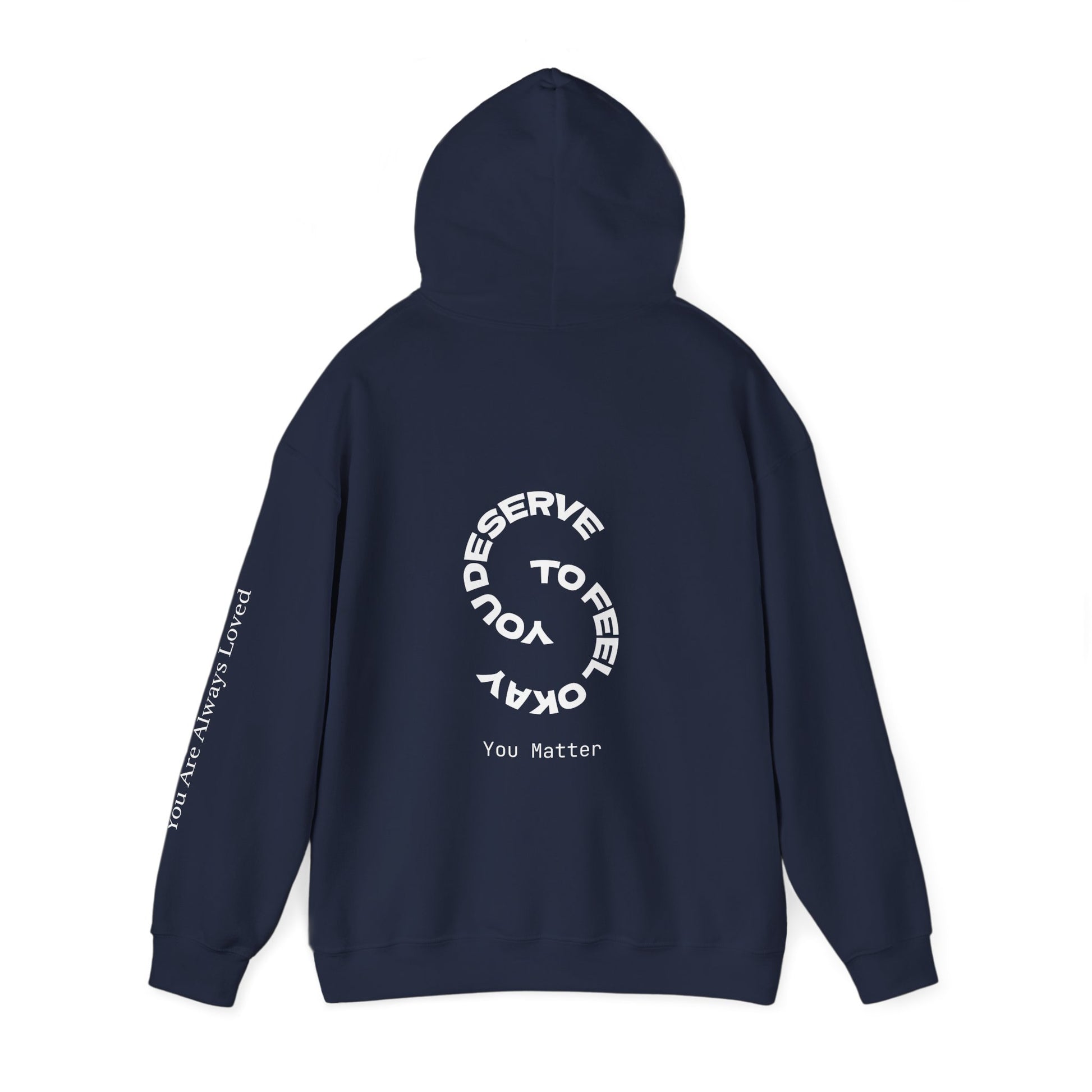 "You Are Always Loved" Hoodie (Dark)